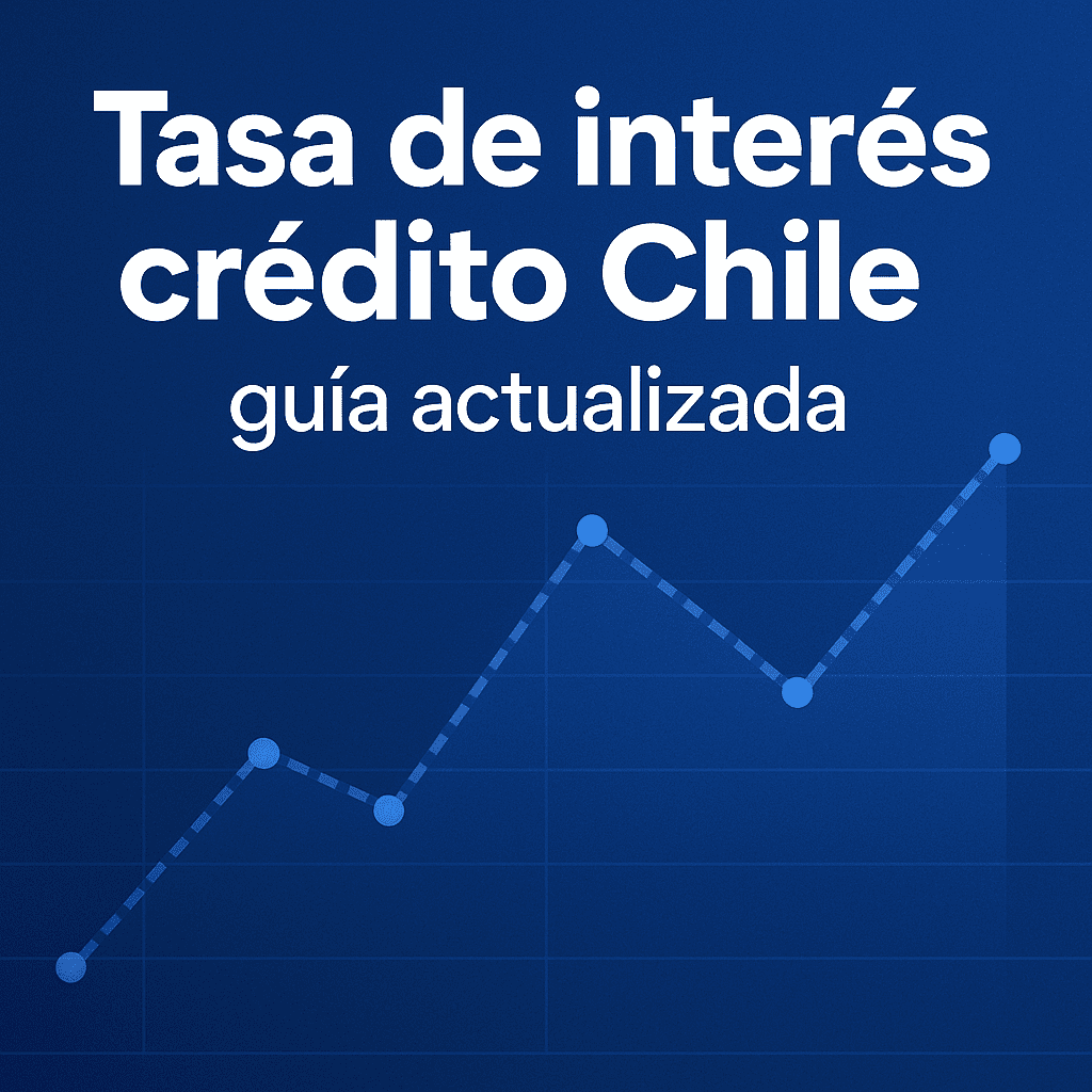 Tasa de interés Crédito Chile